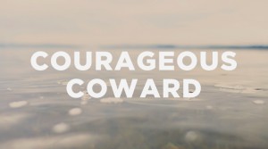 courageous_coward